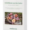Blumensamen Schnittblumen aus dem eigenen Garten