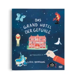 Das Grand Hotel der Gefühle Mitmachbuch