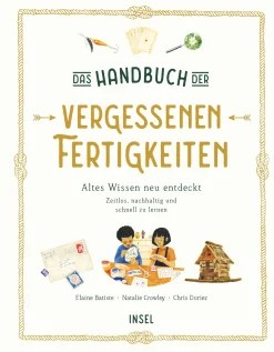 Das Handbuch der vergessenen Fertigkeiten