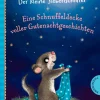 Der kleine Siebenschläfer: Eine Schnuffeldecke voller Gutenachtgeschichten