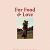 For Food & Love