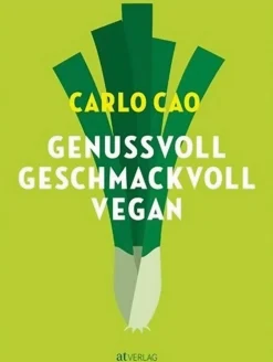 Genussvoll. Geschmackvoll. Vegan.