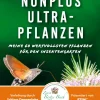Nonplusultrapflanzen