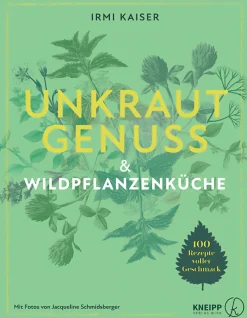 Unkrautgenuss & Wildpflanzenküche