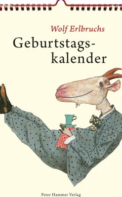 Wolf Erlbruchs Geburtstagskalender